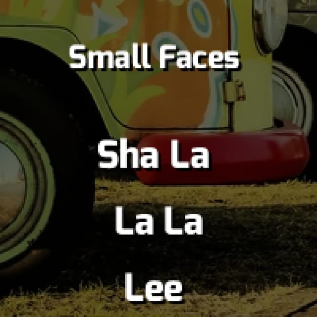 Sha La La La Lee