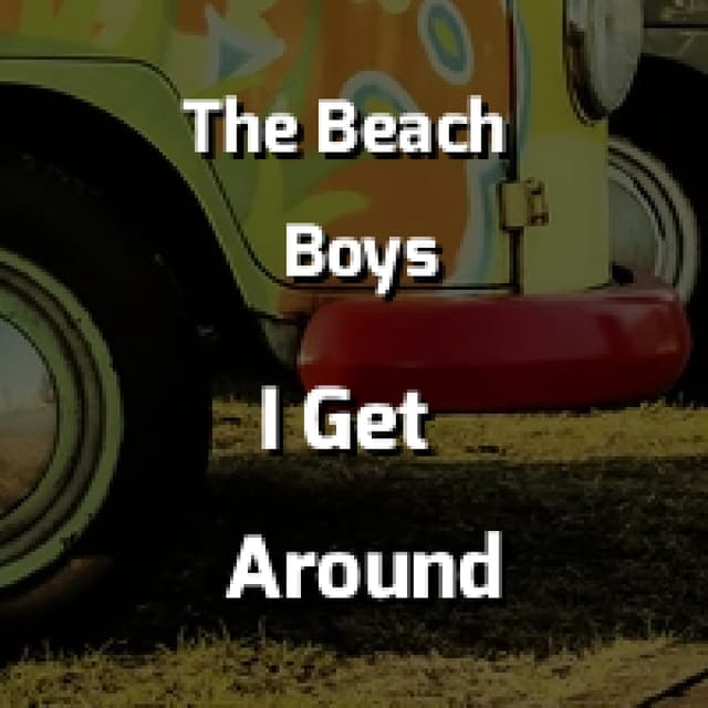 I Get Around