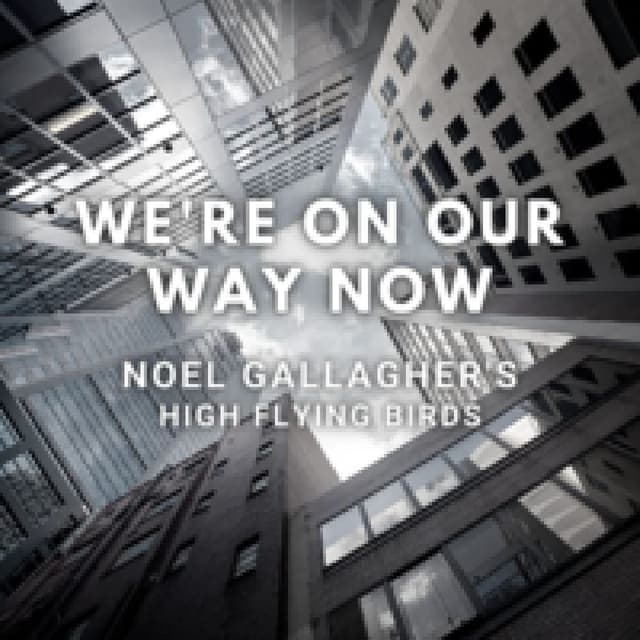 We're On Our Way Now