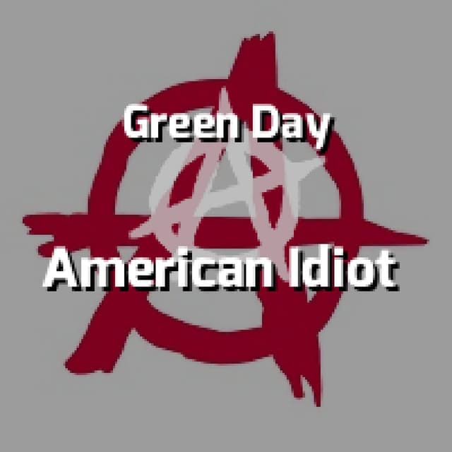 American Idiot