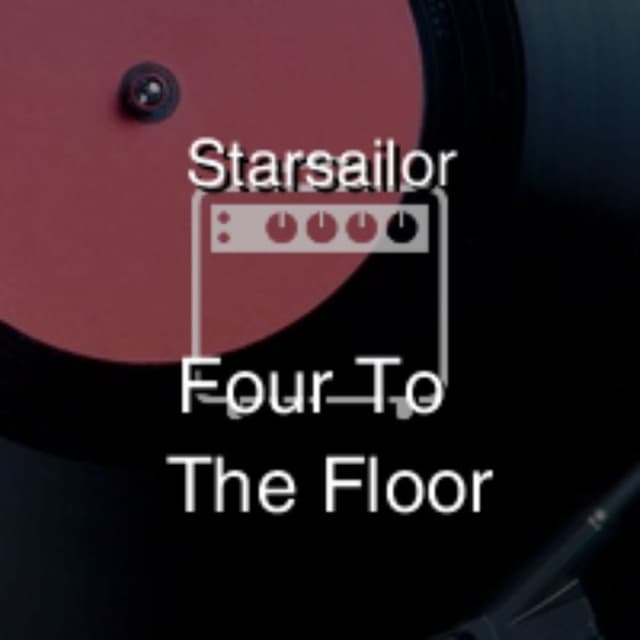 Four To The Floor