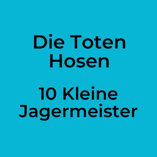 10 Kleine Jagermeister