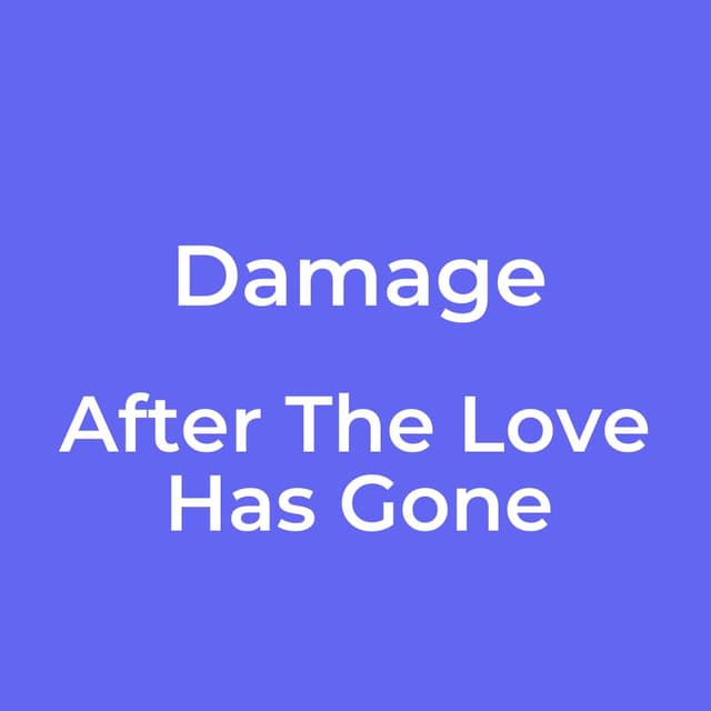 After The Love Has Gone