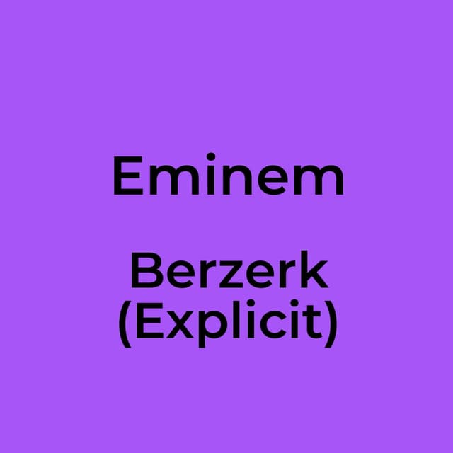 Berzerk (Explicit)