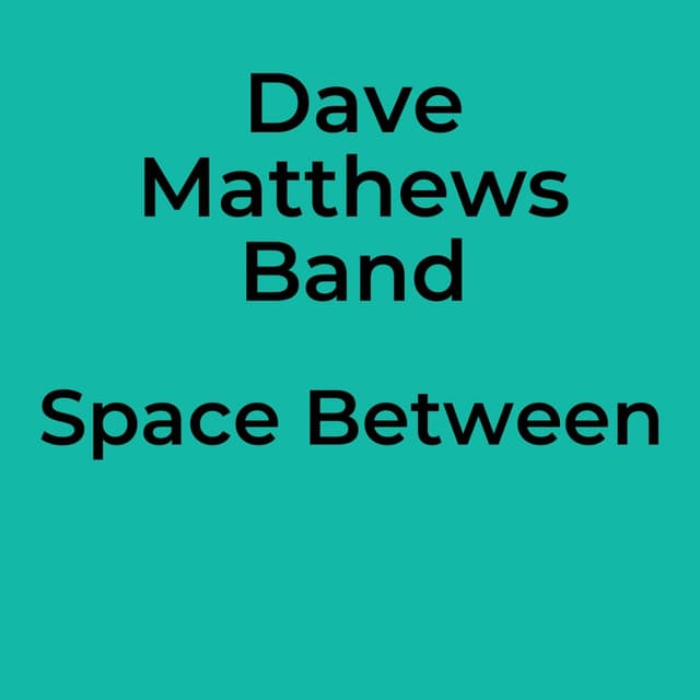 Space Between