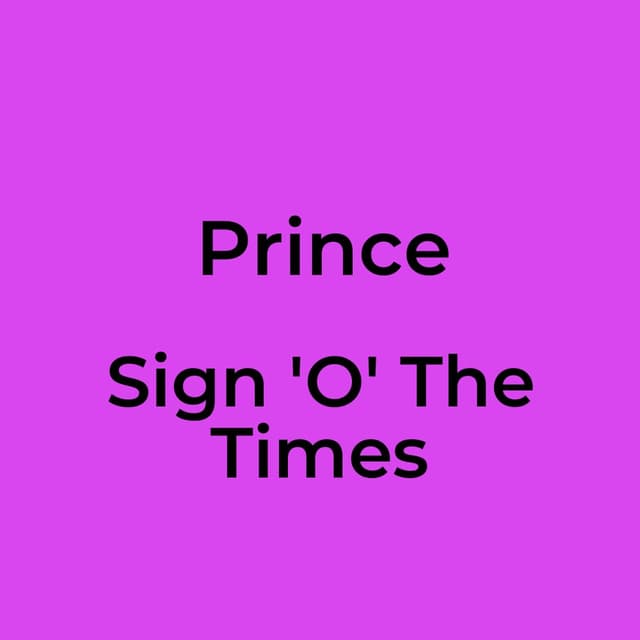 Sign 'O' The Times