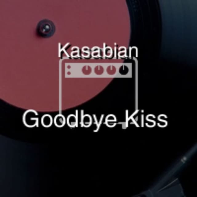 Goodbye Kiss