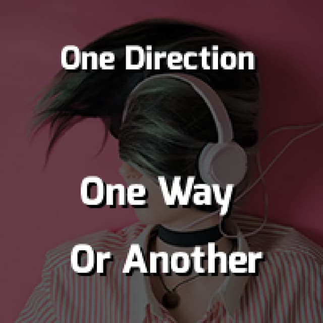 One Way Or Another (Teenage Kicks)