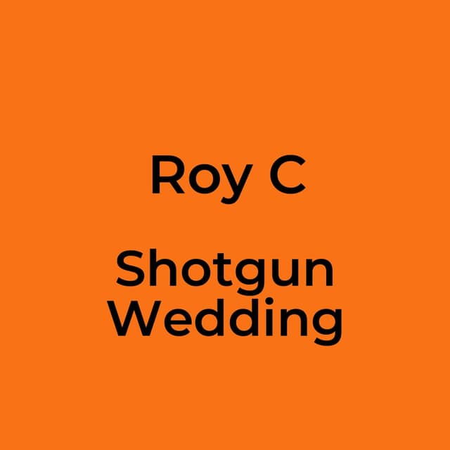 Shotgun Wedding
