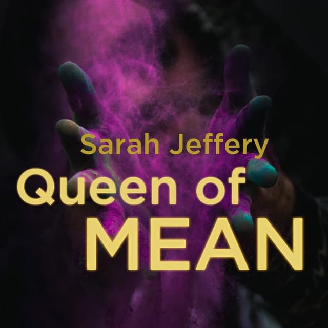 Queen of Mean (Descendants 3)