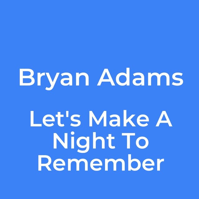 Let's Make A Night To Remember