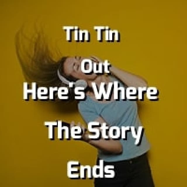 Here's Where The Story Ends