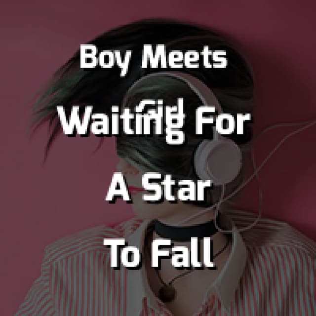 Waiting For A Star To Fall