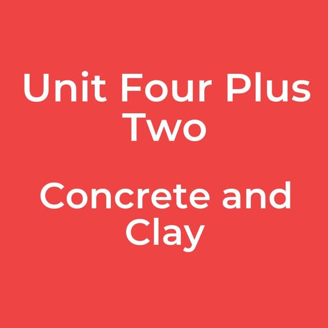 Concrete and Clay