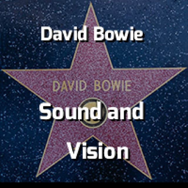 David Bowie - Sound and Vision