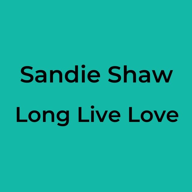 Long Live Love