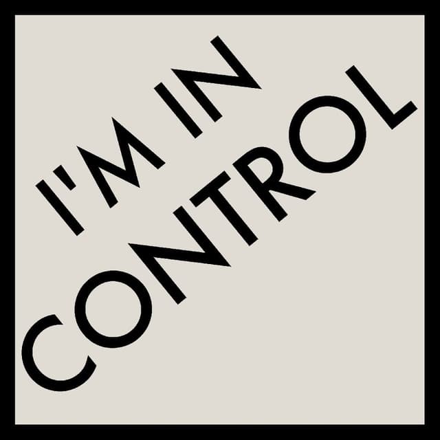 I'm In Control