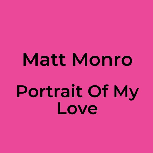 Portrait Of My Love