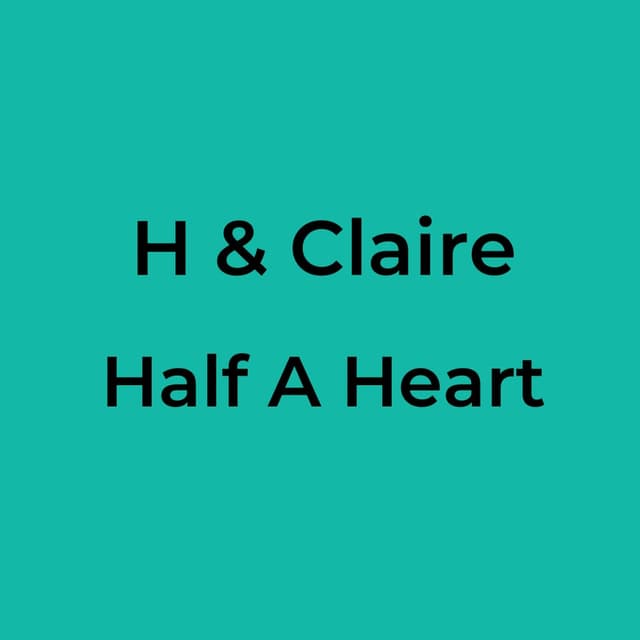 Half A Heart