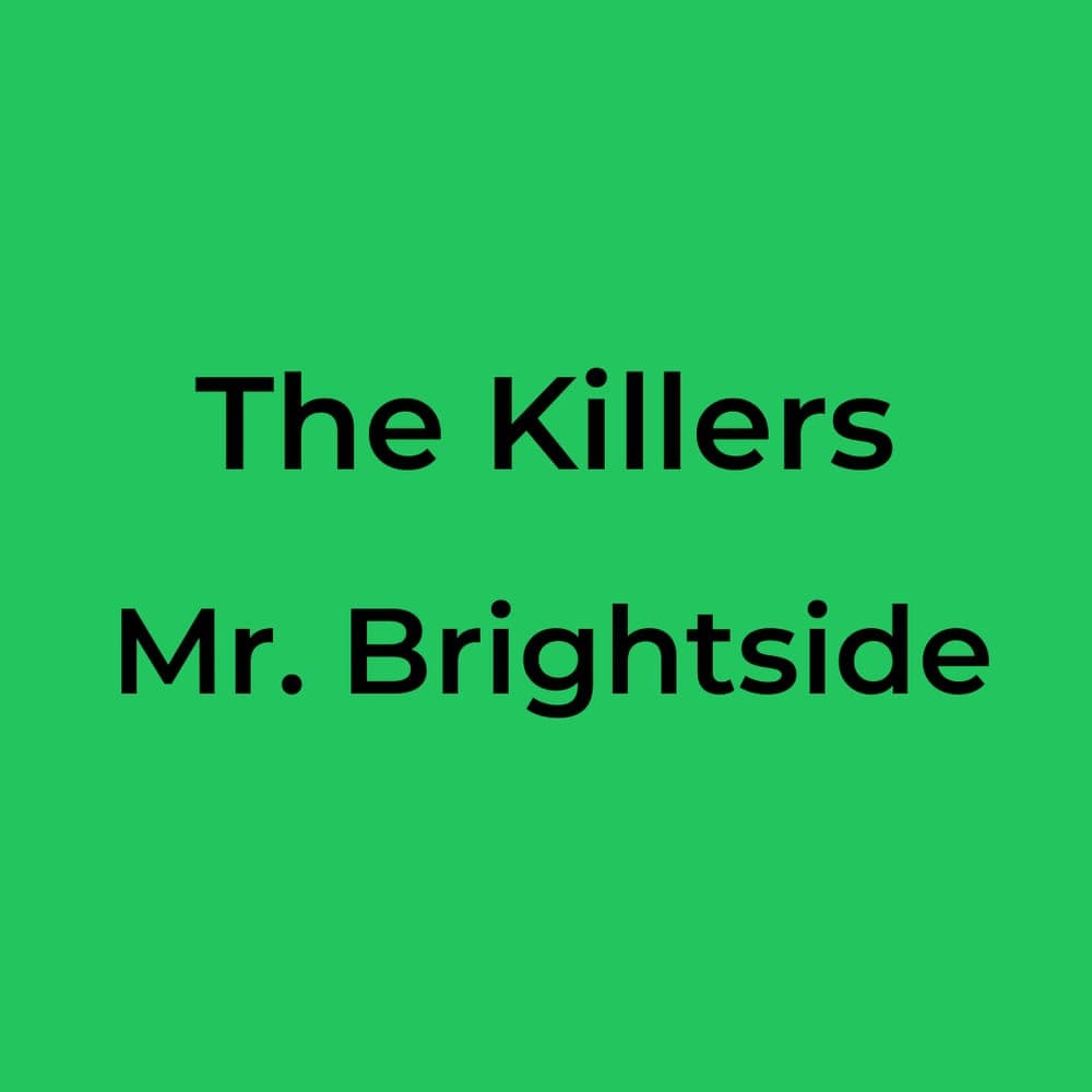 The Killers - Mr. Brightside