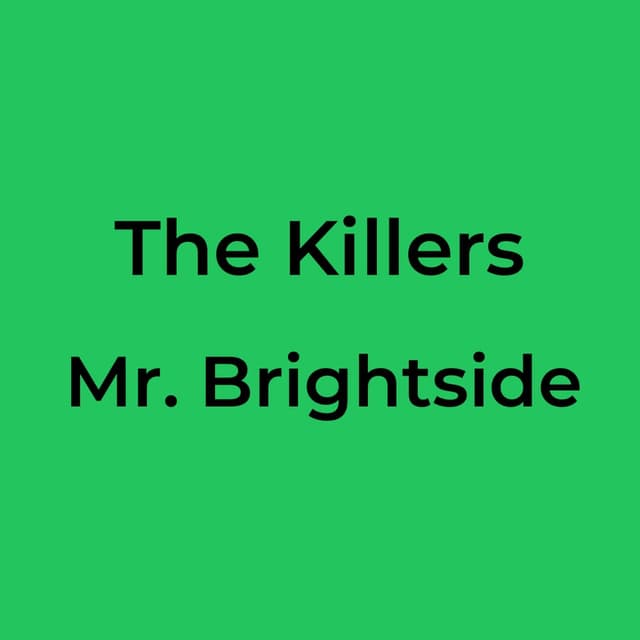 Mr. Brightside