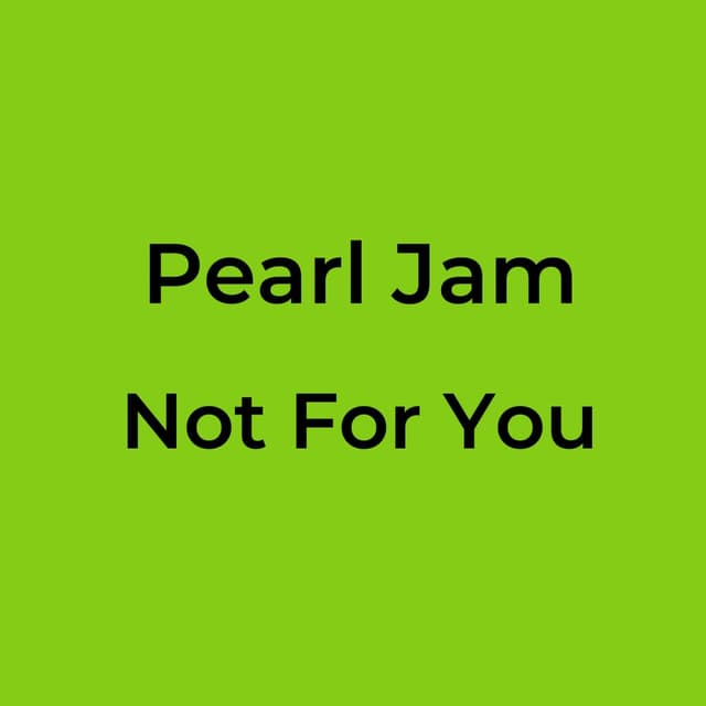 Not For You
