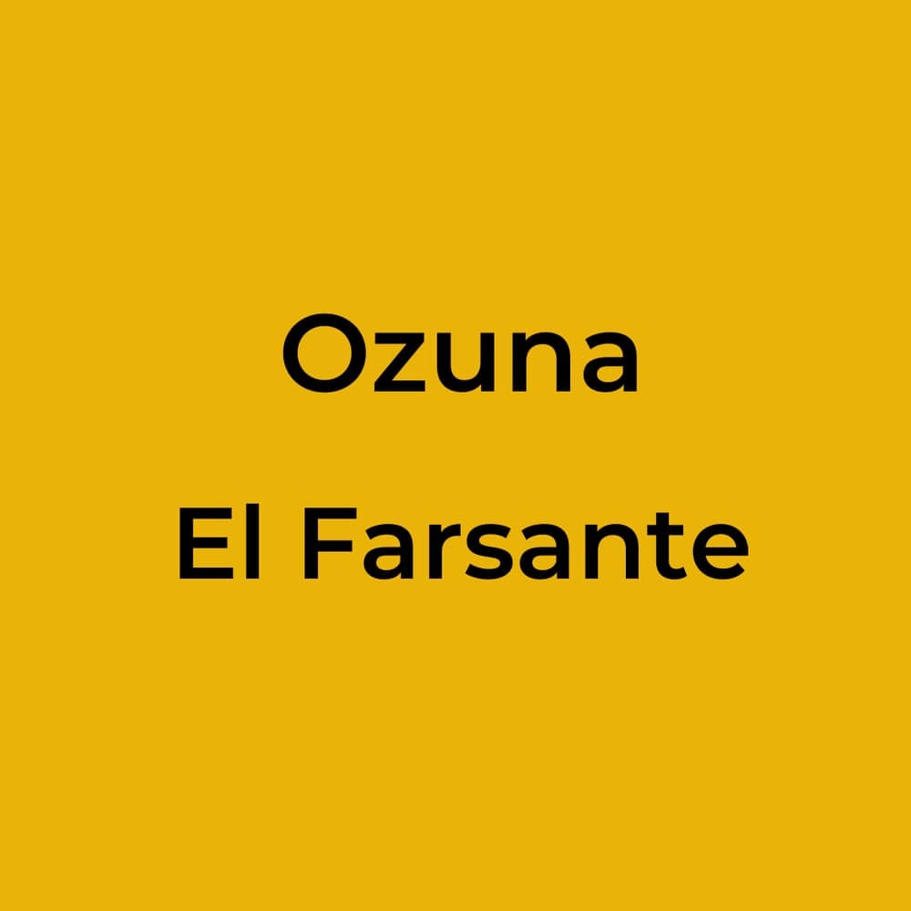 Ozuna - El Farsante
