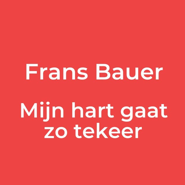 Mijn hart gaat zo tekeer