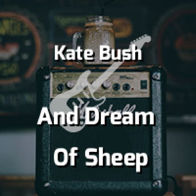 And Dream Of Sheep