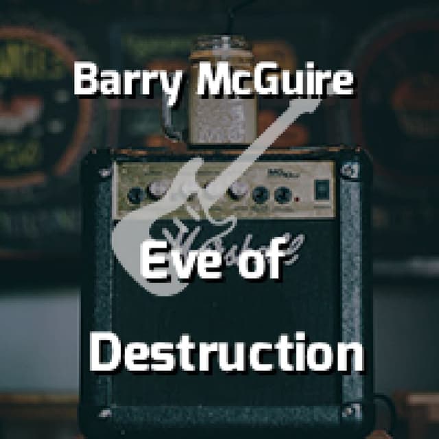 Eve of Destruction