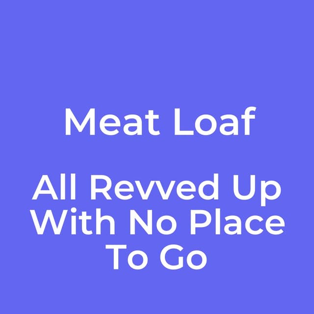 All Revved Up With No Place To Go