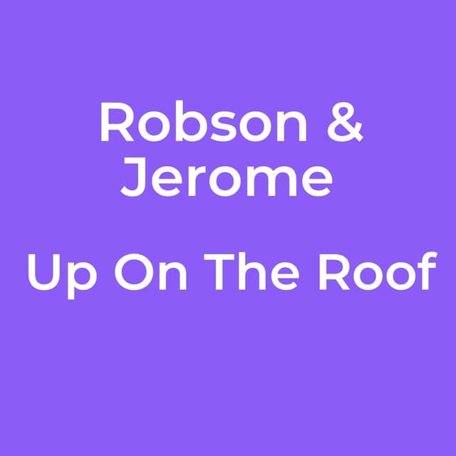 Up On The Roof