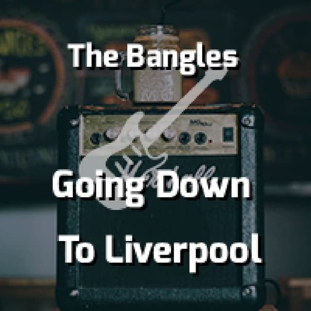 Going Down To Liverpool