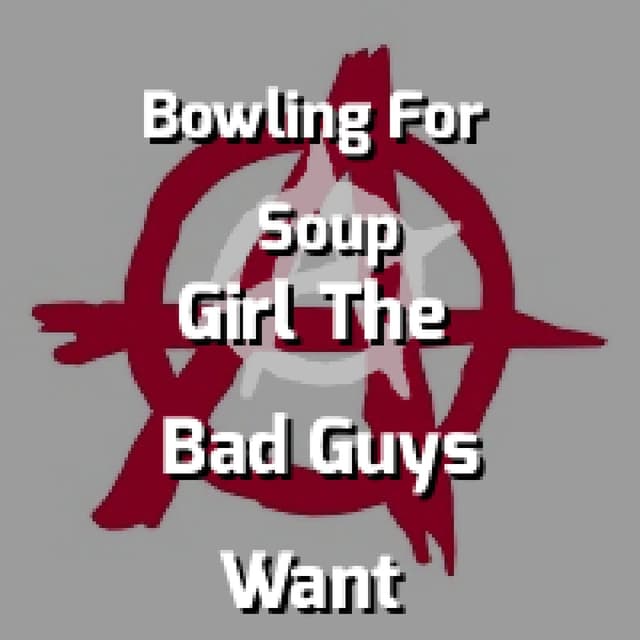 The Girl All The Bad Guys Want