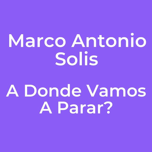 A Donde Vamos A Parar?