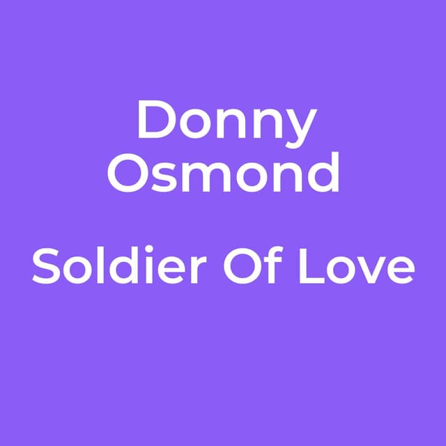 Soldier Of Love