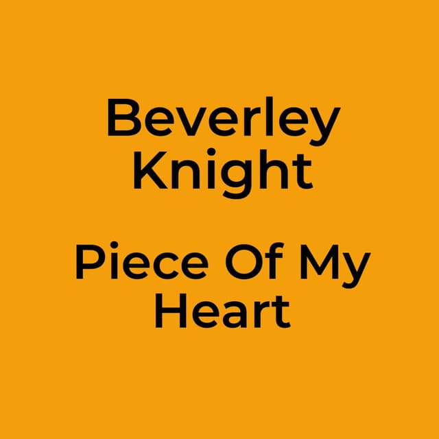 Piece Of My Heart