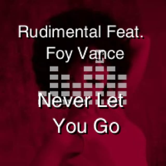 Never Let You Go