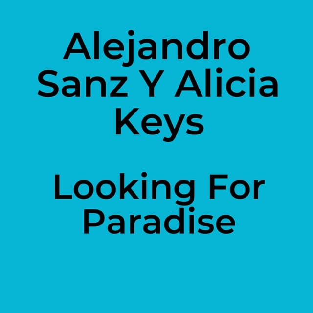 Looking For Paradise