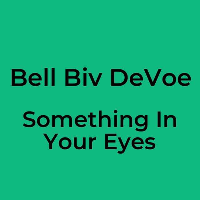 Something In Your Eyes