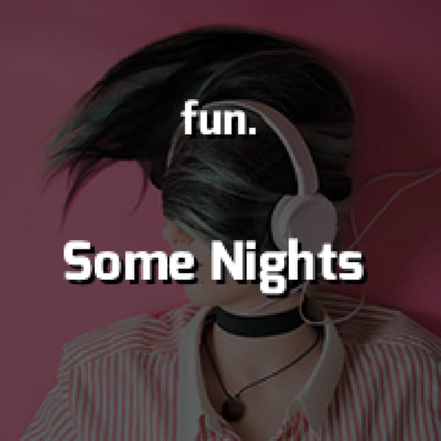 Some Nights