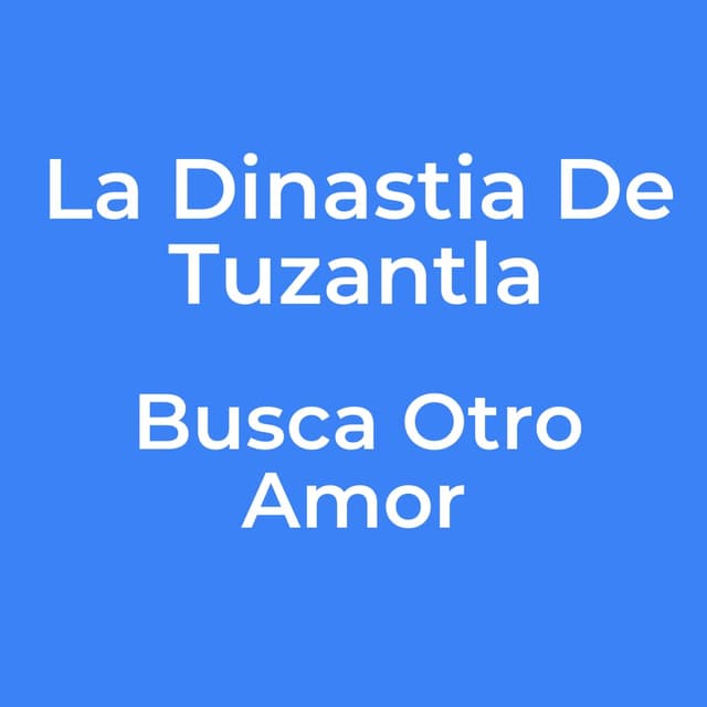 Busca Otro Amor