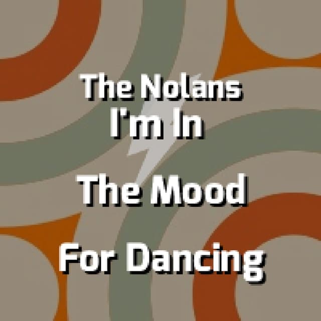 I'm In The Mood For Dancing