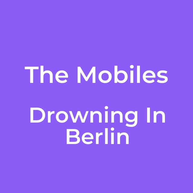 Drowning In Berlin