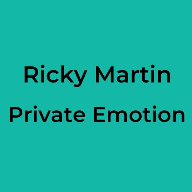 Private Emotion