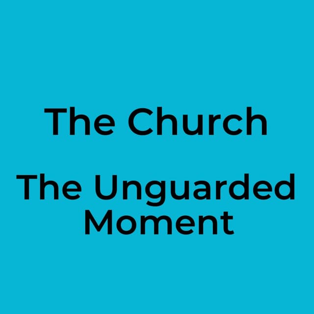 The Unguarded Moment