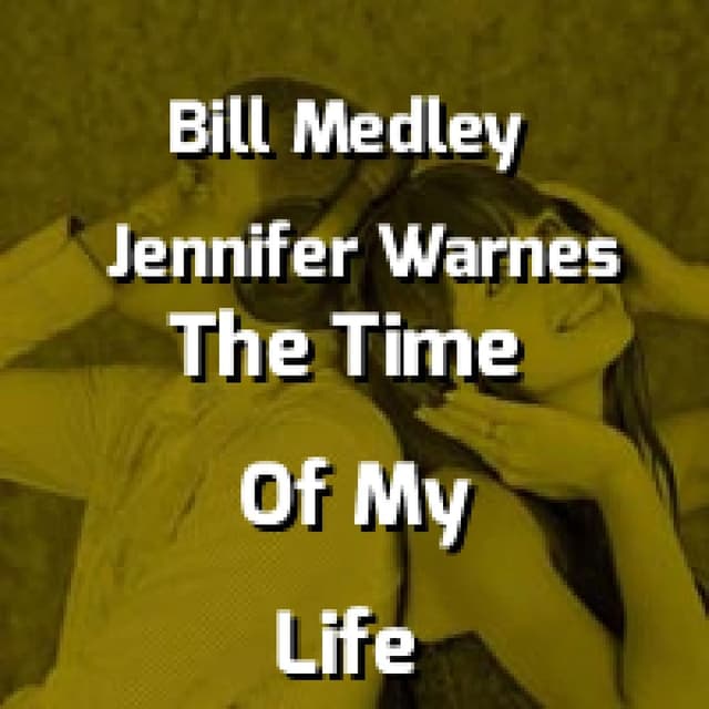 (I've Had) The Time Of My Life