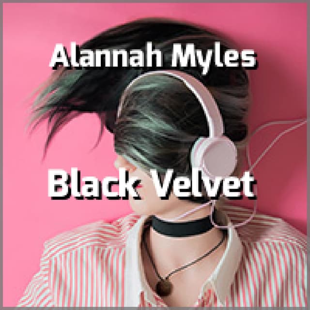 Alannah Myles - Black Velvet