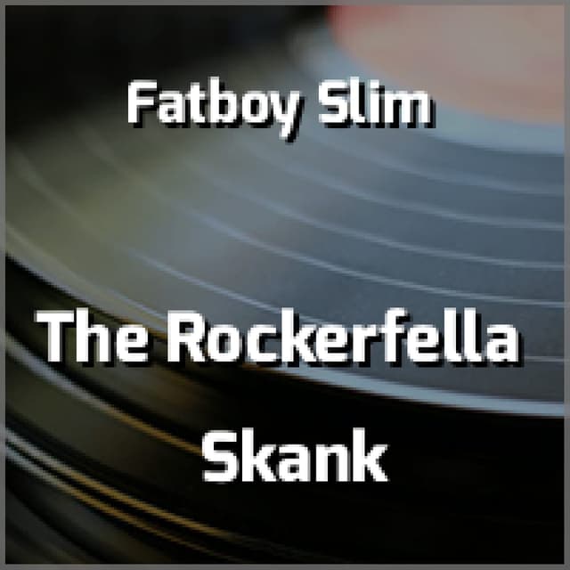 The Rockerfella Skank