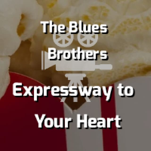 Expressway to Your Heart